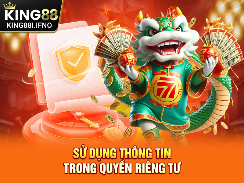 Sử dụng thông tin trong quyền riêng tư