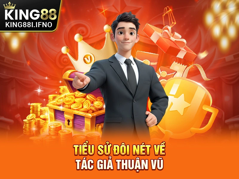 Tiểu sử đôi nét về tác giả Thuận Vũ