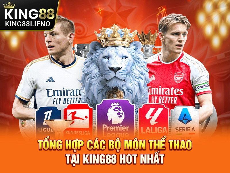 Tổng hợp các bộ môn thể thao tại KING88 hot nhất