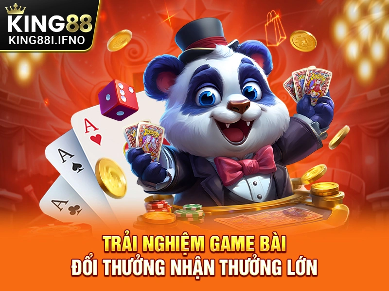 Trải nghiệm game bài đổi thưởng nhận thưởng lớn